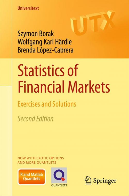 Cover of the book Statistics of Financial Markets by Szymon Borak, Wolfgang Karl Härdle, Brenda López-Cabrera, Springer Berlin Heidelberg
