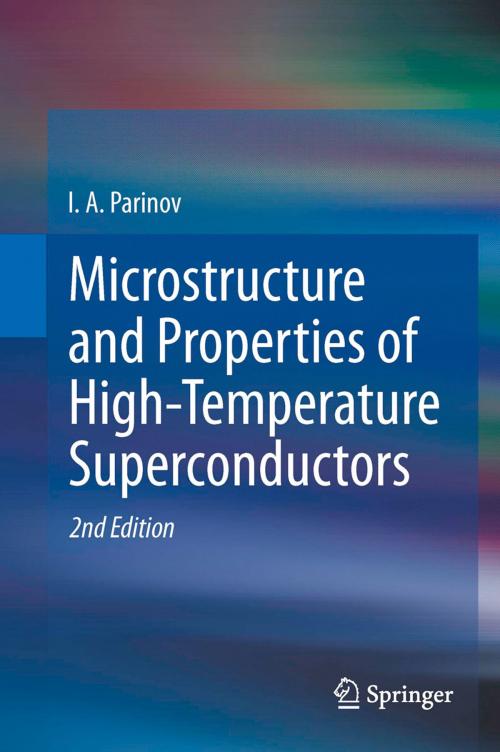 Cover of the book Microstructure and Properties of High-Temperature Superconductors by I. A. Parinov, Springer Berlin Heidelberg