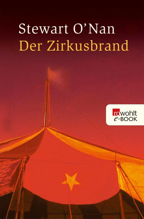 Cover of the book Der Zirkusbrand by Stewart O'Nan, Rowohlt E-Book