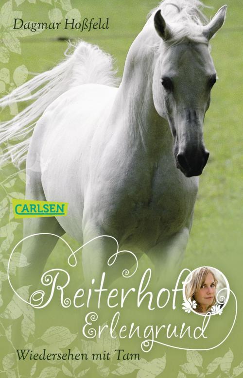 Cover of the book Reiterhof Erlengrund 2: Wiedersehen mit Tam by Dagmar Hoßfeld, Carlsen