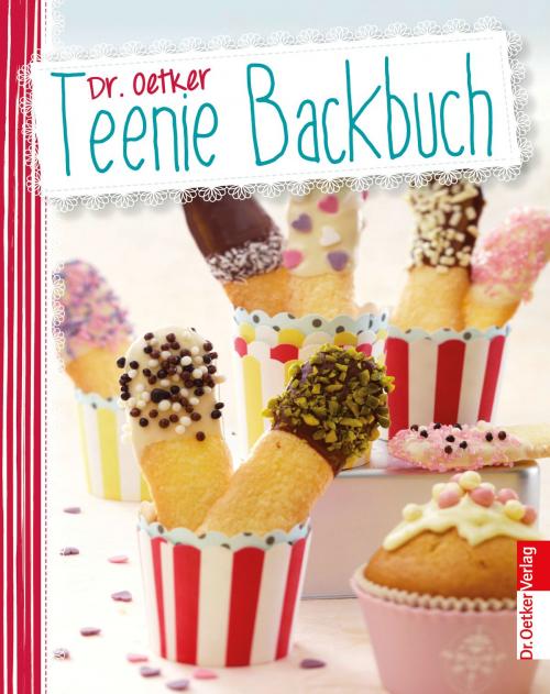 Cover of the book Teenie Backbuch by Dr. Oetker, Dr. Oetker ein Imprint von ZS Verlag
