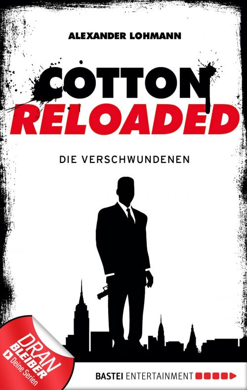 Cover of the book Cotton Reloaded - 04 by Alexander Lohmann, Bastei Entertainment