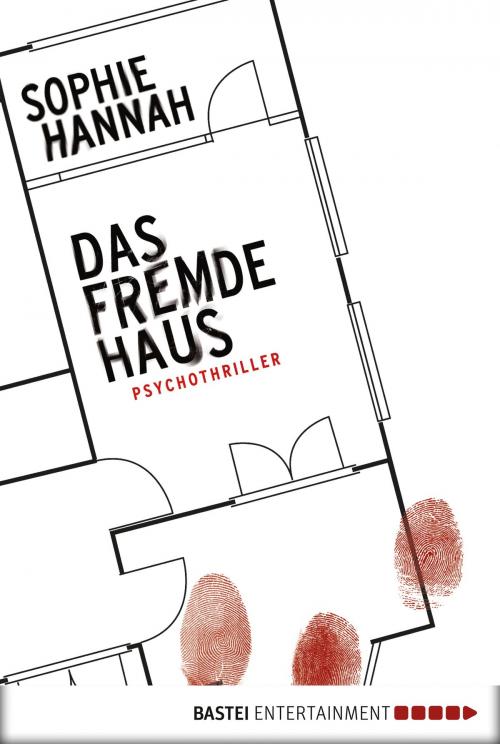 Cover of the book Das fremde Haus by Sophie Hannah, Bastei Entertainment