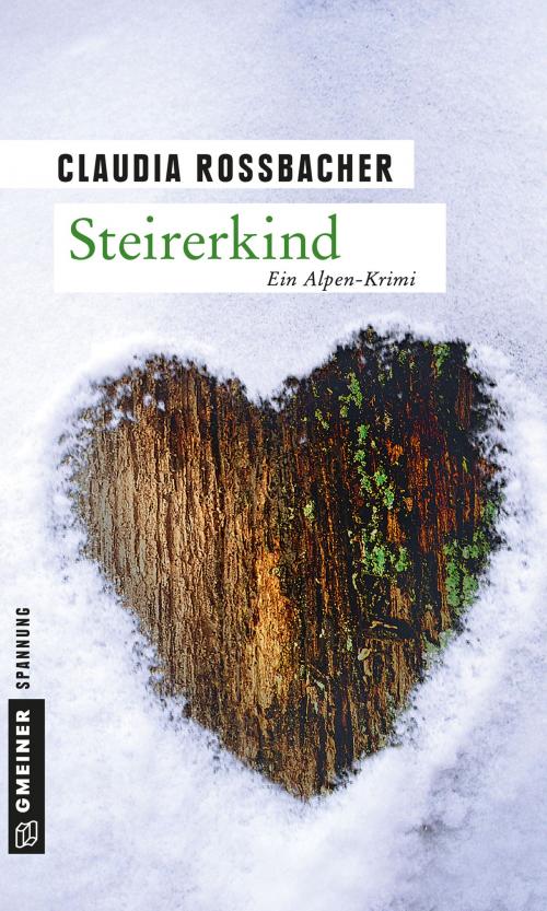 Cover of the book Steirerkind by Claudia Rossbacher, GMEINER