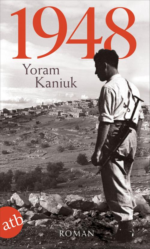 Cover of the book 1948 by Yoram Kaniuk, Aufbau Digital