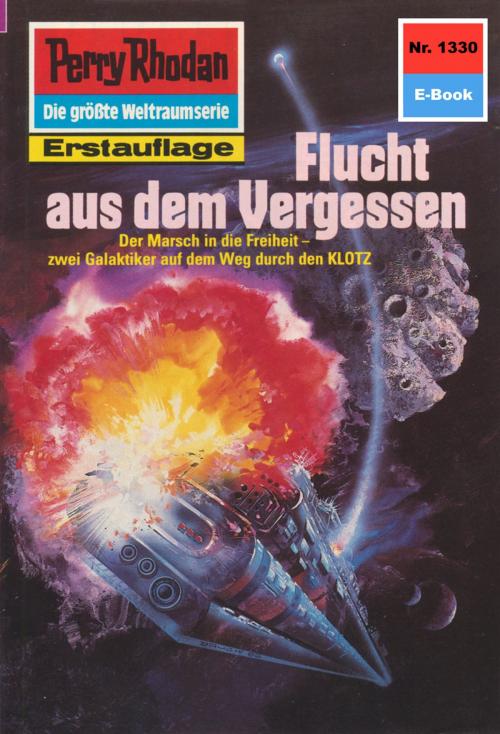 Cover of the book Perry Rhodan 1330: Flucht aus dem Vergessen by K.H. Scheer, Perry Rhodan digital