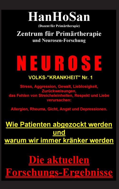 Cover of the book Neurose. Volks-"krankheit" Nr. 1 by HanHoSan, Books on Demand