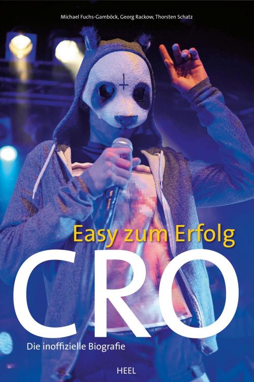 Cover of the book Cro - Easy zum Erfolg by Michael Fuchs-Gamböck, Georg Rackow, Thorsten Schatz, HEEL Verlag
