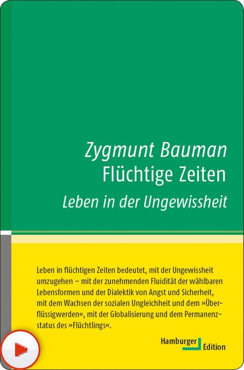 Cover of the book Flüchtige Zeiten by Zygmunt Bauman, Hamburger Edition HIS