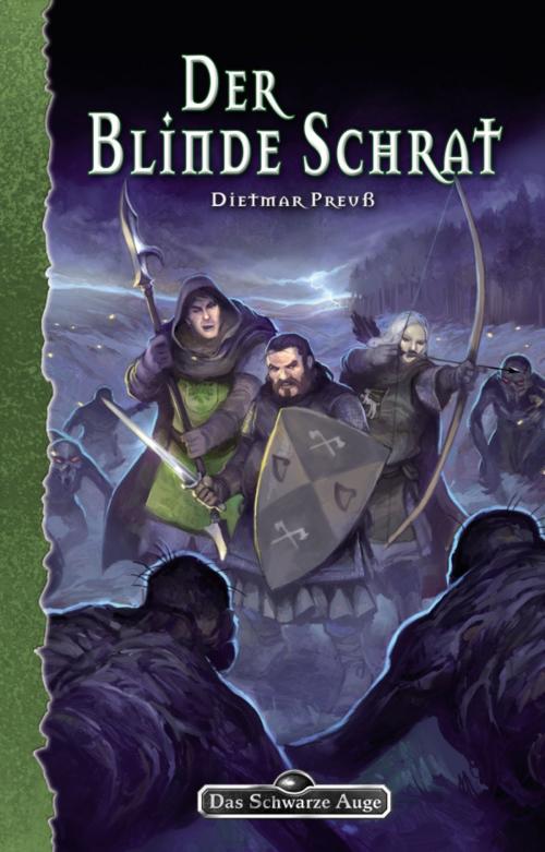 Cover of the book DSA 132: Der blinde Schrat by Dietmar Preuß, Ulisses Spiele