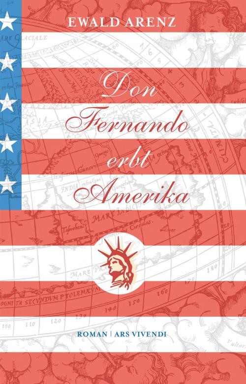 Cover of the book Don Fernando erbt Amerika (eBook) by Ewald Arenz, ars vivendi Verlag