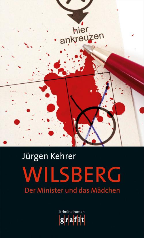 Cover of the book Der Minister und das Mädchen by Jürgen Kehrer, Grafit Verlag