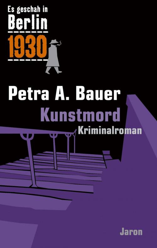 Cover of the book Kunstmord by Petra A. Bauer, Jaron Verlag