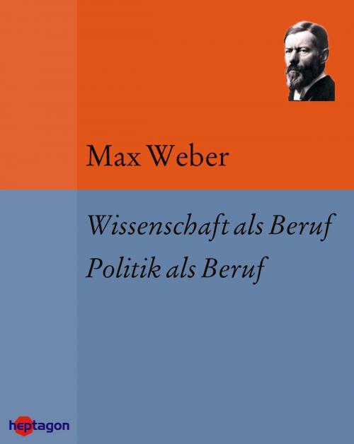 Cover of the book Wissenschaft als Beruf. Politik als Beruf by Max Weber, heptagon