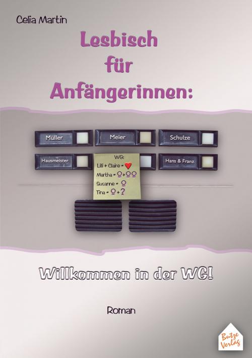 Cover of the book Lesbisch für Anfängerinnen by Celia Martin, Butze Verlag