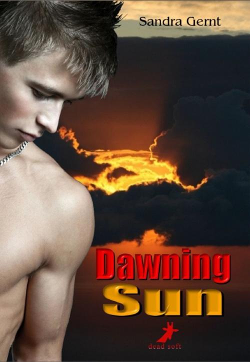 Cover of the book Dawning Sun by Sandra Gernt, dead soft verlag