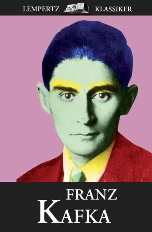 Cover of the book Franz Kafka by Franz Kafka, Edition Lempertz