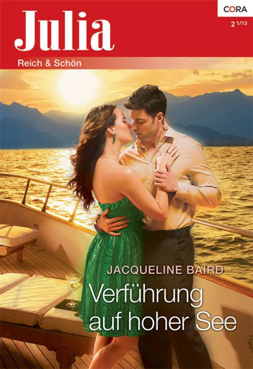 Cover of the book Verführung auf hoher See by Jacqueline Baird, CORA Verlag