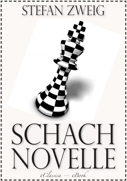 Cover of the book Stefan Zweig: Schachnovelle by Stefan Zweig, AuraBooks – eClassica