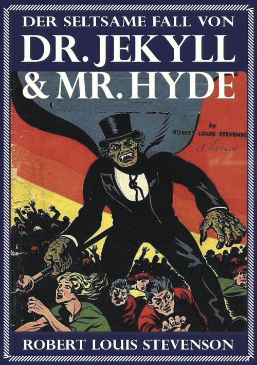 Cover of the book Der seltsame Fall des Dr. Jekyll und Mr. Hyde by Robert Louis Stevenson, AuraBooks – eClassica