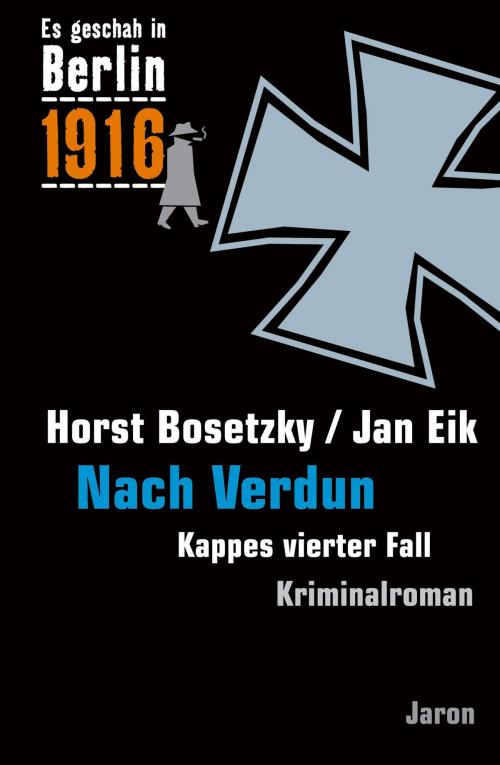 Cover of the book Nach Verdun by Horst Bosetzky, Jan Eik, Jaron Verlag