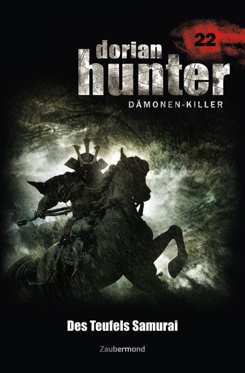 Cover of the book Dorian Hunter 22 - Des Teufels Samurai by Ernst Vlcek, Neal Davenport, Earl Warren, Zaubermond Verlag (E-Book)