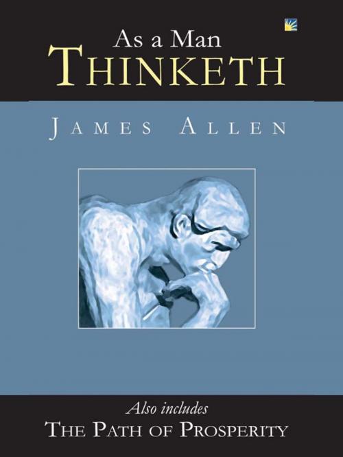 Cover of the book As A Man Thinketh And The Path Of Prosperity by James Allen, Sterling Publishers Pvt. Ltd.