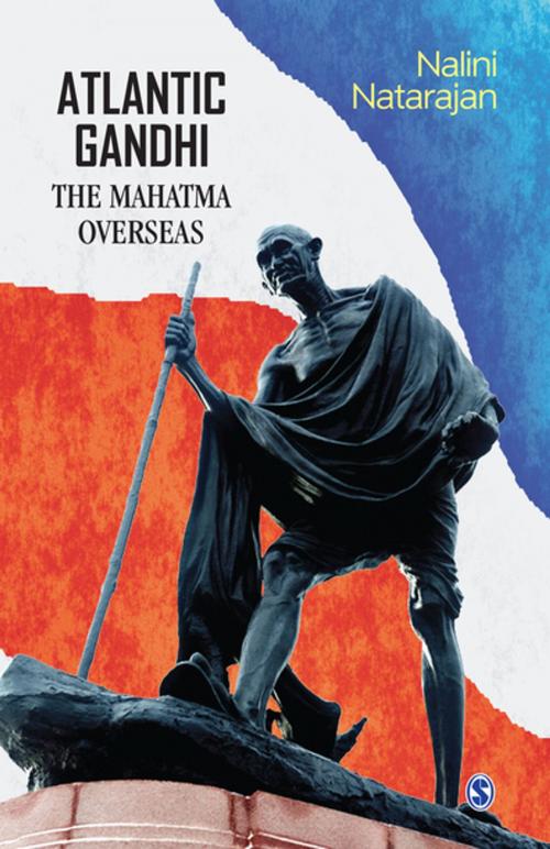 Cover of the book Atlantic Gandhi by Nalini Natarajan, SAGE Publications
