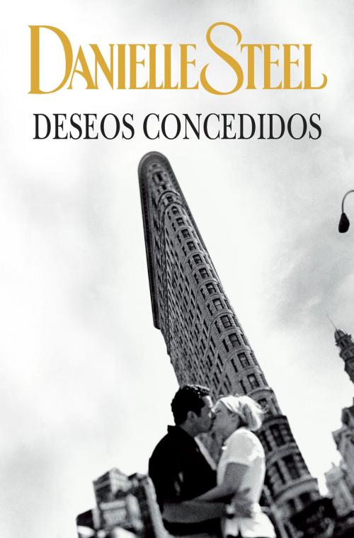 Cover of the book Deseos concedidos by Danielle Steel, Penguin Random House Grupo Editorial España