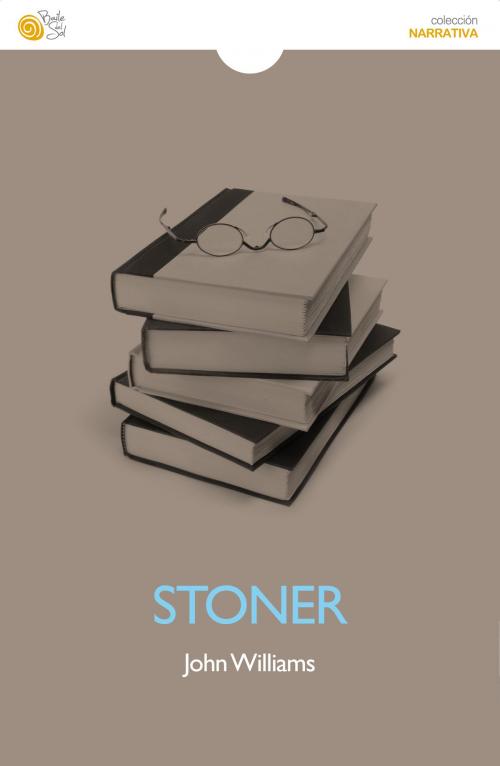 Cover of the book Stoner by John Williams, Baile del Sol