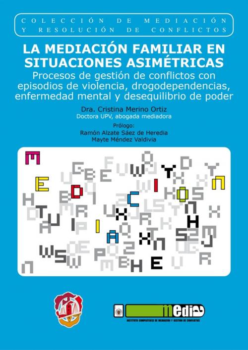 Cover of the book La mediación familiar en situaciones asimétricas by Cristina Merino Ortiz, Editorial Reus