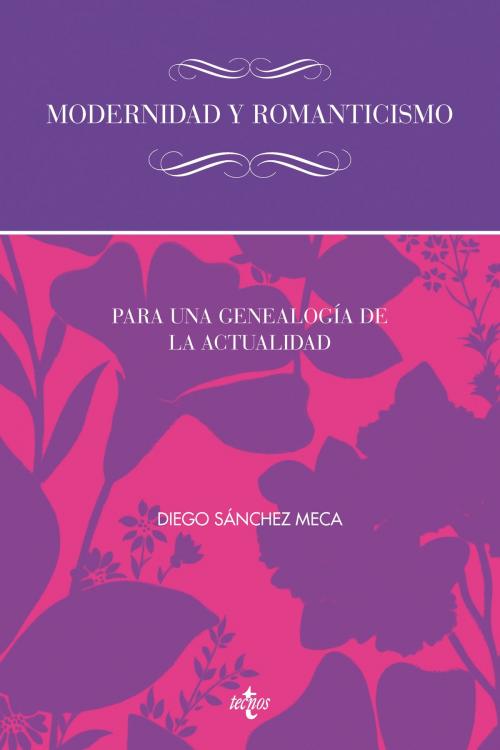 Cover of the book Modernidad y romanticismo by Diego Sánchez Meca, Tecnos