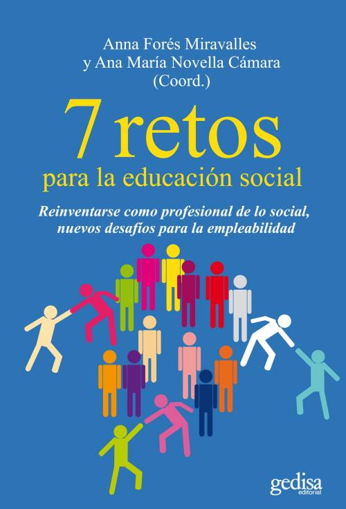 Cover of the book 7 retos para la educación social by Anna Forés, Ana María Novella, Gedisa Editorial