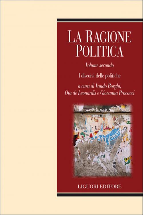 Cover of the book La ragione politica by Ota de Leonardis, Giovanna Procacci, Liguori Editore