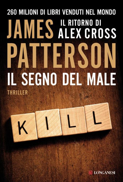 Cover of the book Il segno del male by James Patterson, Longanesi