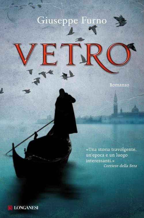 Cover of the book Vetro by Giuseppe Furno, Longanesi