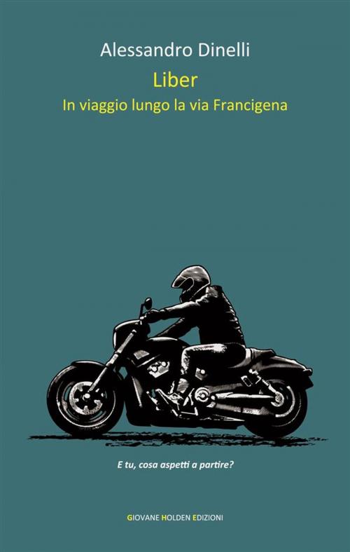 Cover of the book Liber by Alessandro Dinelli, Giovane Holden Edizioni