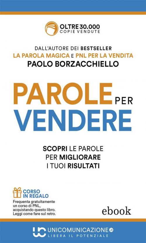 Cover of the book Parole per vendere by Paolo Borzacchiello, Alessio Roberti Editore
