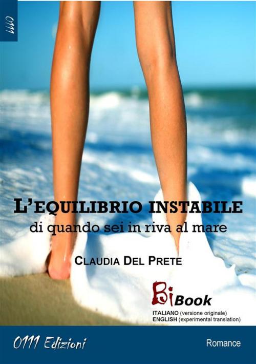 Cover of the book L'equilibrio instabile by Claudia Del Prete, 0111 Edizioni