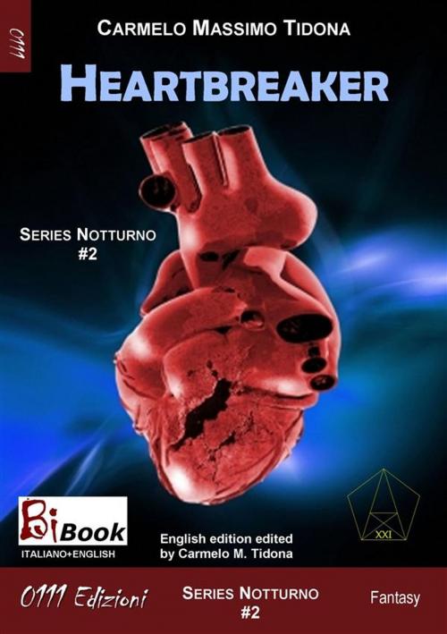 Cover of the book Heartbreaker by Carmelo Massimo Tidona, 0111 Edizioni