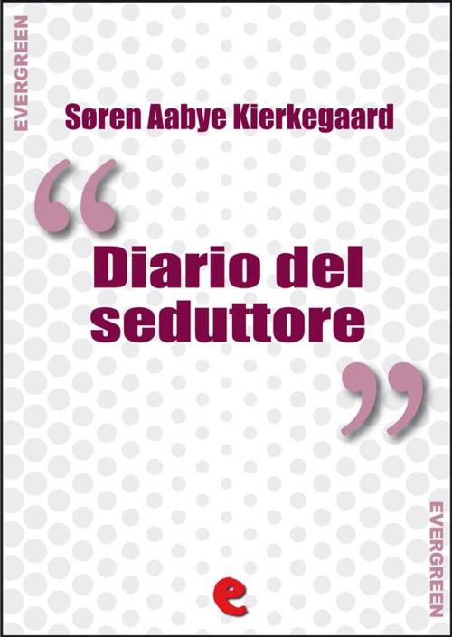 Cover of the book Diario del Seduttore by Søren Aabye Kierkegaard, Kitabu