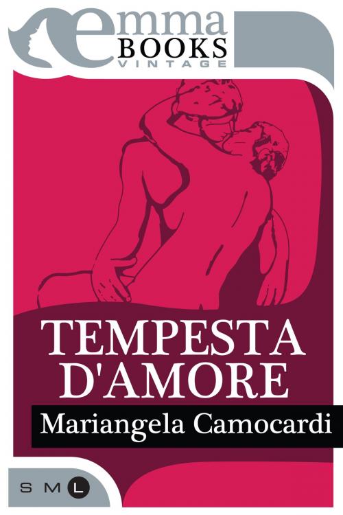 Cover of the book Tempesta d'amore by Mariangela Camocardi, Emma Books