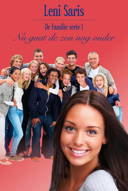 Cover of the book Nu gaat de zon nog onder by Leni Saris, VBK Media