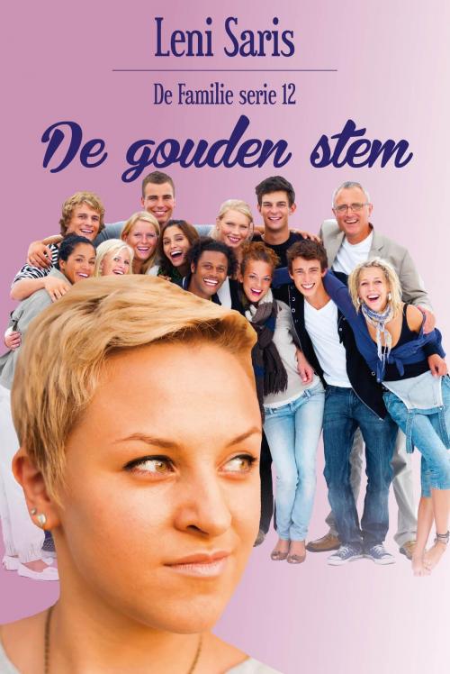 Cover of the book De gouden stem by Leni Saris, VBK Media