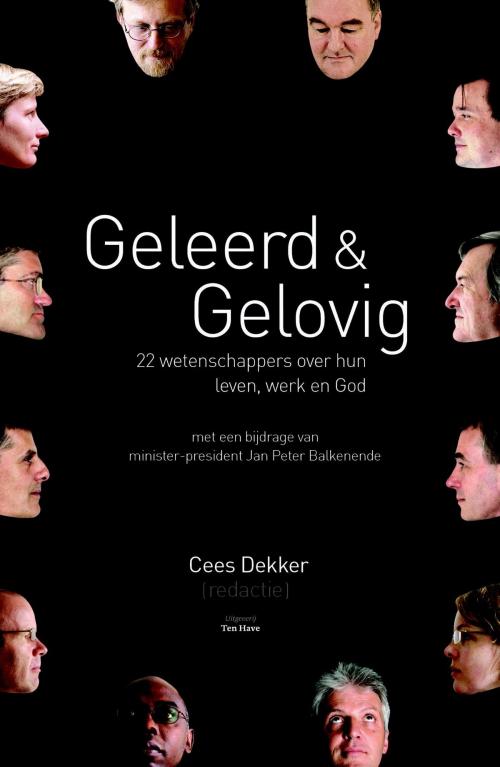 Cover of the book Geleerd en gelovig by Cees Dekker, VBK Media