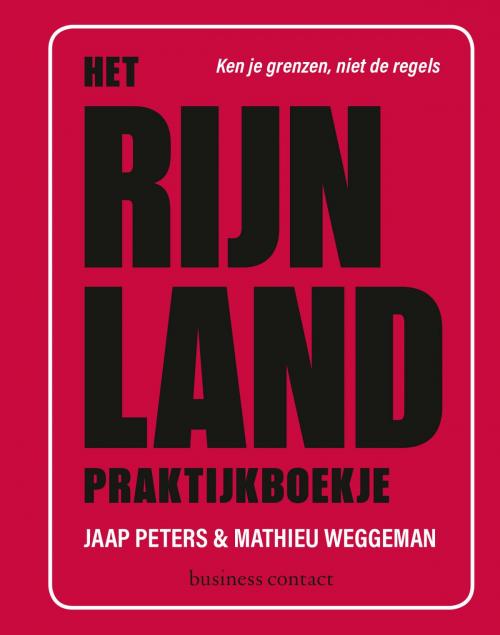 Cover of the book Het Rijnland praktijkboekje by Jaap Peters, Mathieu Weggeman, Atlas Contact, Uitgeverij