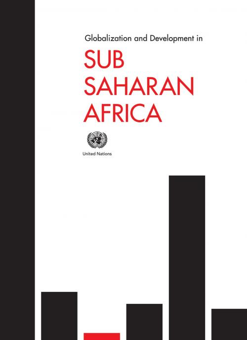 Cover of the book Globalization and Development in Sub-Saharan Africa by United Nations, United Nations