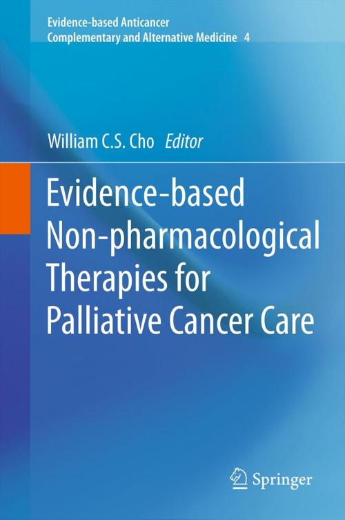Cover of the book Evidence-based Non-pharmacological Therapies for Palliative Cancer Care by , Springer Netherlands
