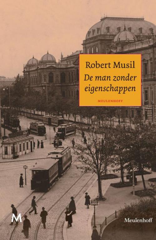 Cover of the book de man zonder eigenschappen by Robert Musil, Meulenhoff Boekerij B.V.