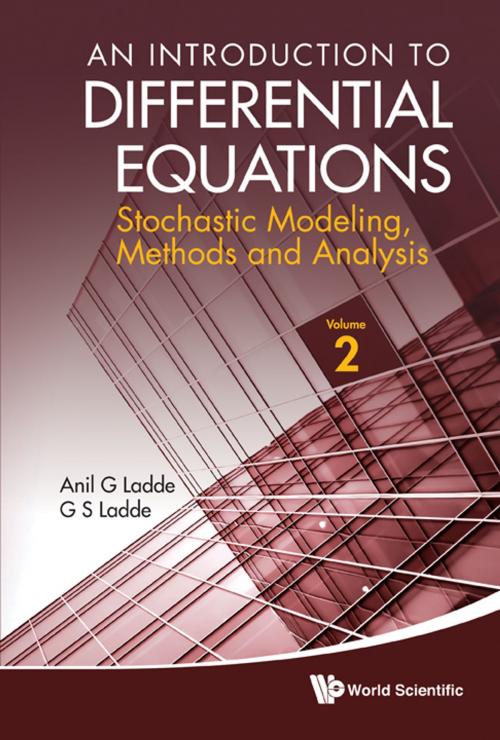Cover of the book An Introduction to Differential Equations by Anil G Ladde, G S Ladde, World Scientific Publishing Company